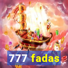 777 fadas